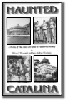 Haunted Catalina - Rare